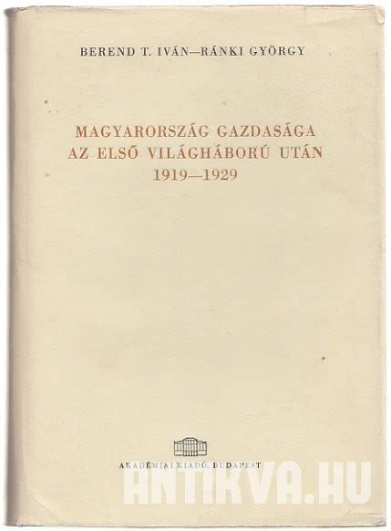 Magyarország gazdasága az első világháború után 1919 1929. - Atkins and jones instructor manual chemical principles.