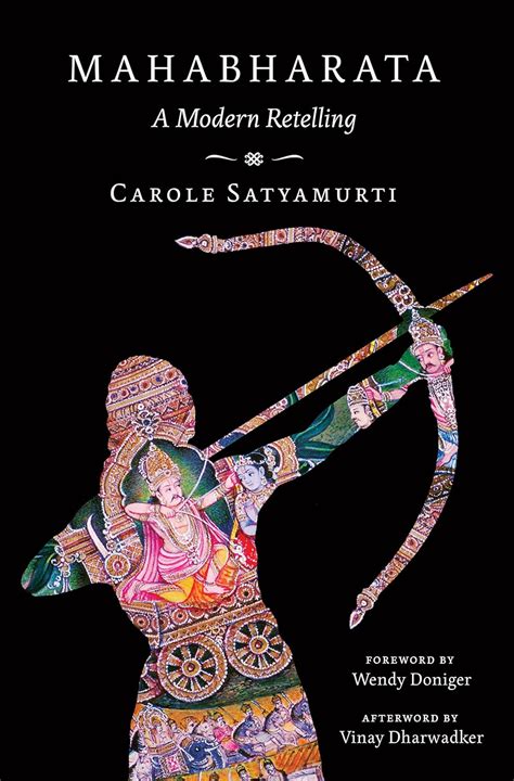 Read Mahabharata A Modern Retelling By Carole Satyamurti
