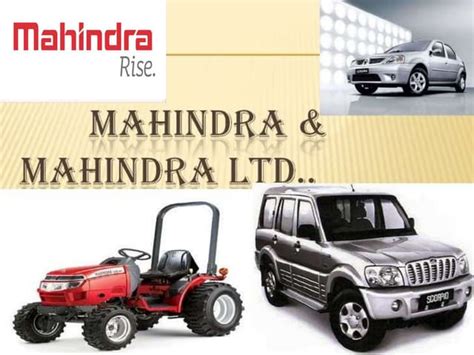 Mahindra and Mahindra final.ppt - Mahindra & Mahindra.