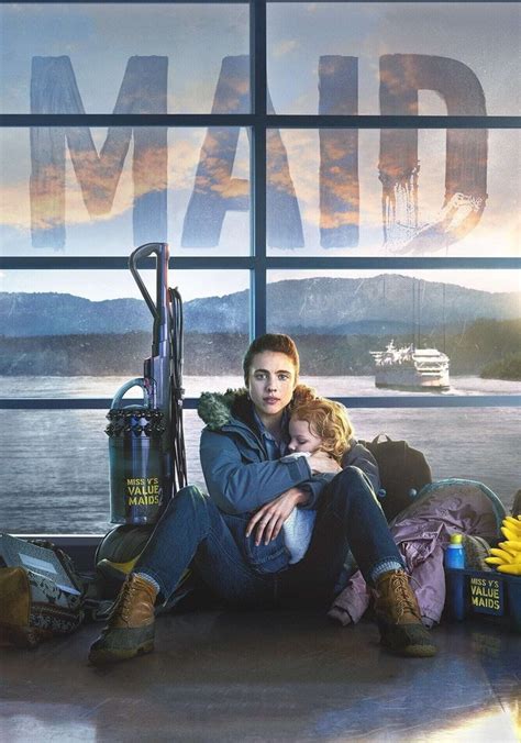 Maid, Sezon 1; tüm bölümleri internetten izleyin JustWatch.