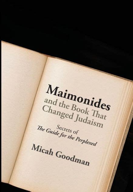 Maimonides and the book that changed judaism secrets of the guide for the perplexed. - Über die öffentlichen sachen im gemeingebrauch.