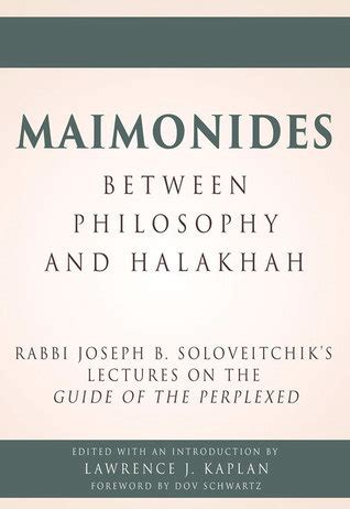 Maimonides between philosophy and halakhah rabbi joseph b soloveitchik s lectures on the guide of the perplexed. - Pioneer eclipse speed pro parts manual.