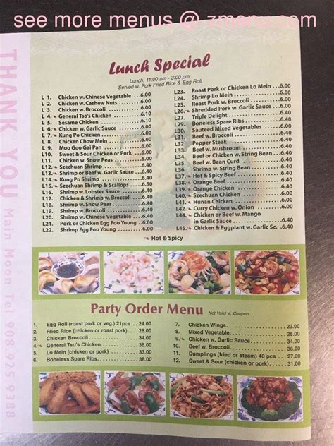 Menu items and prices are subject to change without prior notice. For the most accurate information, please contact the restaurant directly before visiting or ordering. View the online menu of Main Moon Chinese Restaurant and other restaurants in Linden, New Jersey.