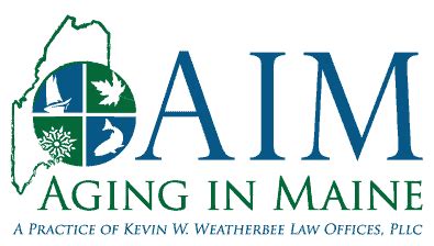 MaineCare Attorney Bangor, Maine Aging in Maine Law Firm