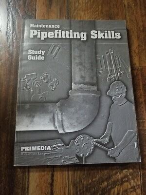Maintenance Pipefitting Skills Study Guide