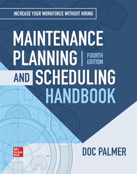 Download Maintenance Planning And Scheduling Handbook 4Th Edition By Richard Doc D Palmer