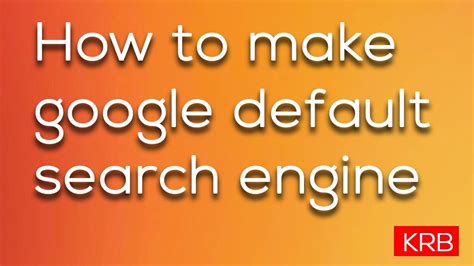 Make google my default search engine. Make Google your default search engine To get results from Google each time you search, you can make Google your default search engine. If your browser isn’t listed below, check its help resources for info about changing search settings. 