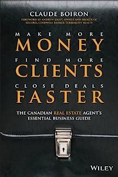 Make more money find more clients close deals faster the canadian real estate agents essential business guide. - Economic evaluation in clinical trials handbooks in health economic evaluation.