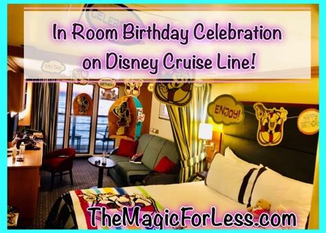 Make your Disney Cruise More Magical with an In-Room Birthday …