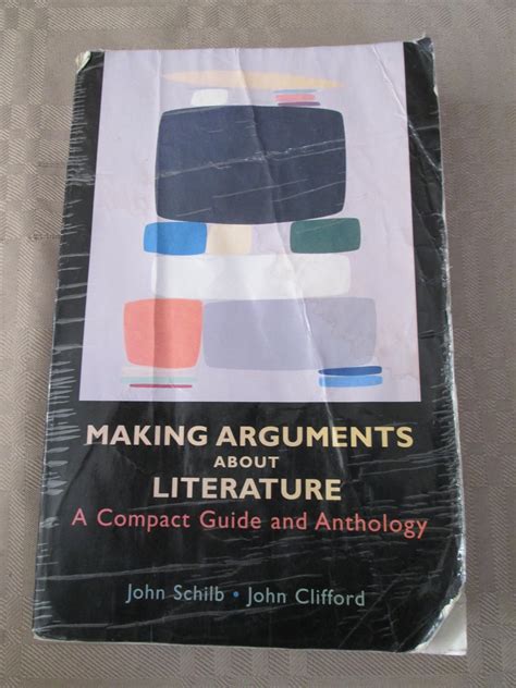 Making Arguments About Literature: A Compact Guide and
