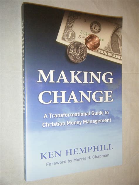 Making Change A Transformational Guide To Christian Money Management