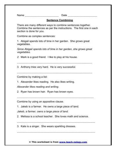 Making Complex Sentences: Sentence Combining Teach nology