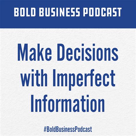 Making Decisions with Imperfect Information - Exploring The …