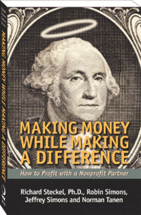 Making Money While Making A Difference