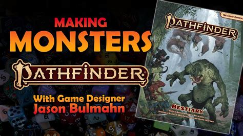 Making Monsters for Pathfinder 2E Design Tips from Jason Bulmahn