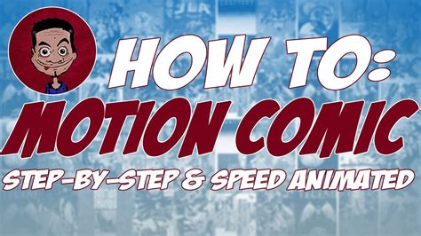 Making a Motion Comic in YouTube