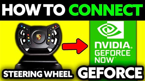 Making a steering wheel work : r/GeForceNOW - Reddit