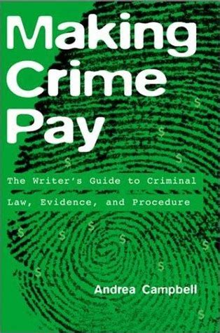 Making crime pay the writeraposs guide to criminal. - Ier 506 printer user guide solutions for people and.