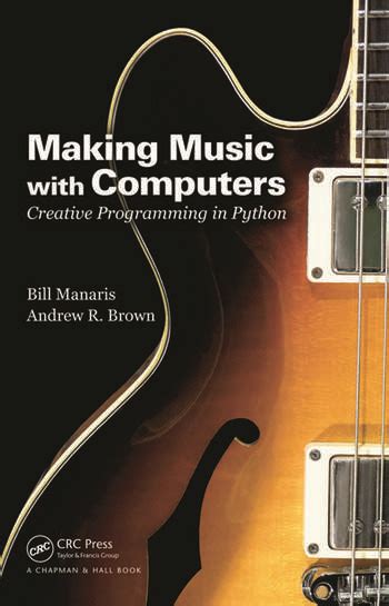 Making music with computers creative programming in python chapman hall crc textbooks in computing. - Guida alla pulizia delle camere d'albergo.