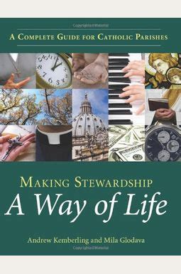 Making stewardship a way of life a complete guide for catholic parishes paperback. - How to fix a pc manual.