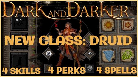Making the DRUID in Dark and Darker Druid Abilities and Class