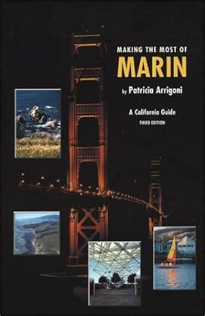 Making the most of marin a california guide 3rd edition. - 2005 chevy chevrolet ssr owners manual.