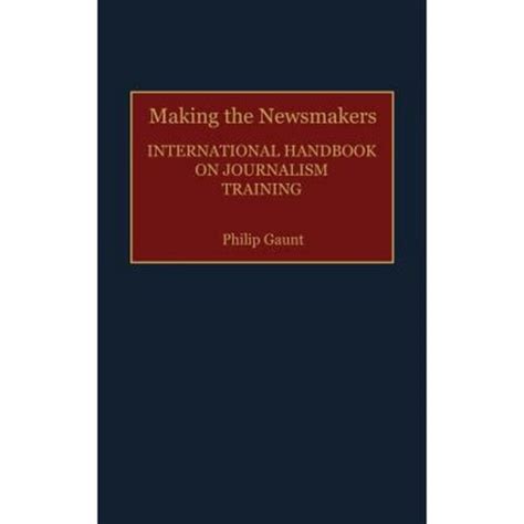 Making the newsmakers international handbook on journalism training. - Entspannung und wirtschaftliche zusammenarbeit in europa.