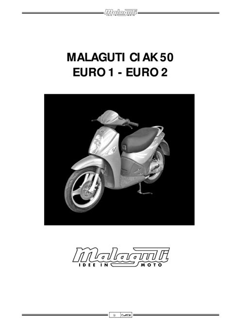 Malaguti ciak 50 e1 e2 service manual. - Yamaha fz09 2013 2015 manual de servicio de reparación de taller.
