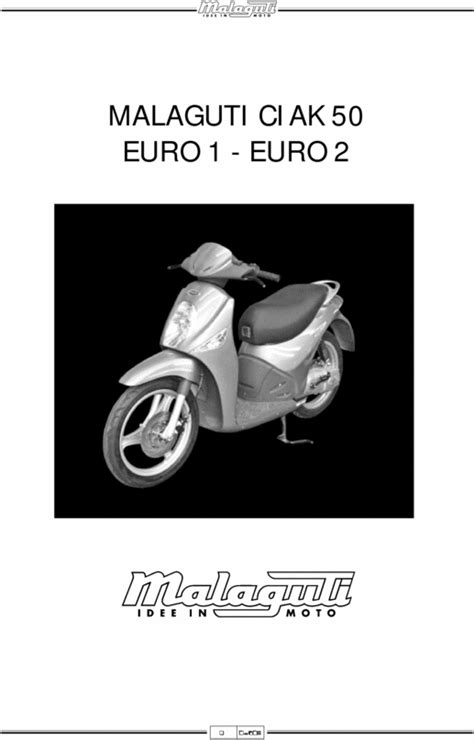 Malaguti ciak 50 euro 1 euro 2 factory service repair manual. - Saxon math course 2 solution manual.