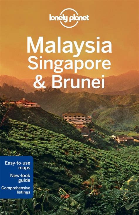 Read Malaysia Singapore And Brunei Lonely Planet Country Guides By Simon Richmond