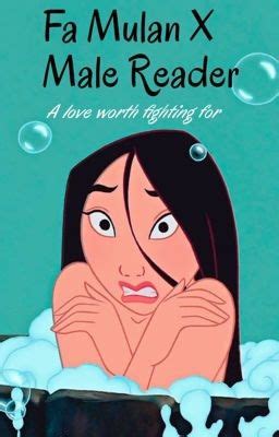 Male mulan x reader wattpad.  Read Chapter 4 : Fighting the Huns from the...