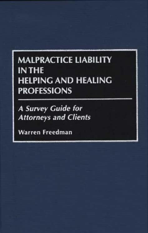 Malpractice liability in the helping and healing professions a survey guide for attorneys and client. - A practical manual for musculoskeletal research by leung kwok sui.
