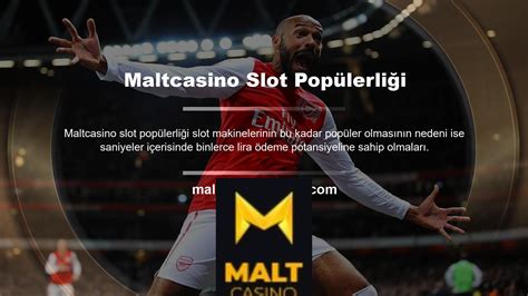 Malt slot