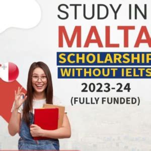 Malta Scholarships Without IETS in 2024 - Fully-funded …