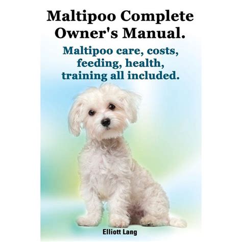 Maltipoo complete owners manual maltipoos facts and information maltipoo care costs feeding health training. - Case cx 210 manuale delle parti.