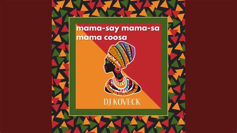 Jul 28, 2014 · Big Momma's House Lyrics: Mama-say-mama-sa-mama-coosa / Mama-say-mama-sa-mama-coosa / Mama-say-mama-sa-mama-coosa / Mama-say-mama-sa-mama-coosa / Mama-say-mama-sa ... . 