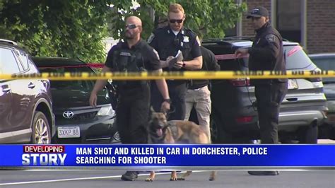 Man shot and killed in Dorchester, police searching for shooter