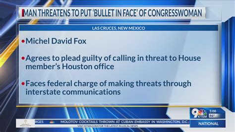 Man threatens to put 'bullet in face' of Texas congresswoman