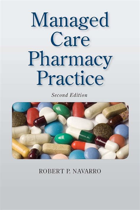 Read Managed Care Pharmacy Practice By Robert P Navarro