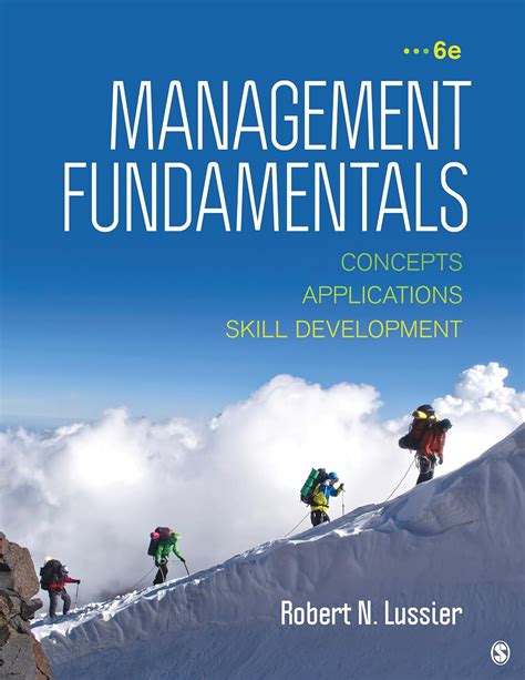 Management Fundamentals Concepts Applications And Skill Development