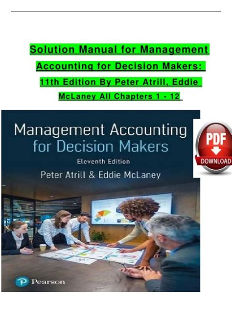 Management accounting for decision makers pdf.  This book is directed primarily at those fo...