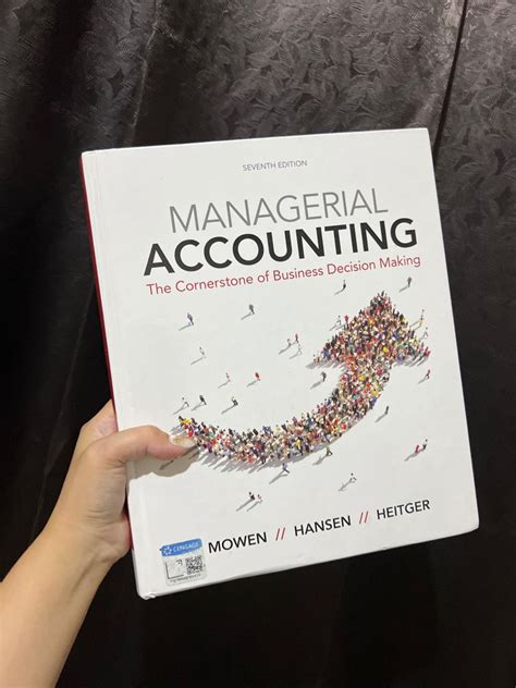Management accounting hansen mowen 7th edition. - Management accounting hansen mowen 7th edition.