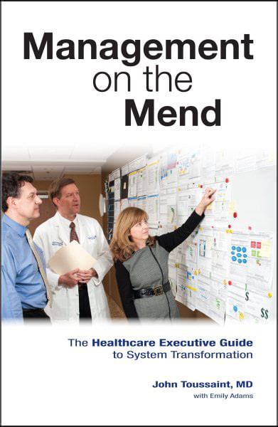 Management on the mend the healthcare executive guide to system transformation. - Briggs stratton motor reparaturanleitung 21 ps.