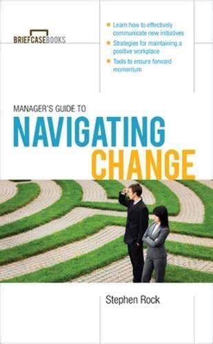 Manager s guide to navigating change briefcase books series. - Chapter 42 infection control study guide.