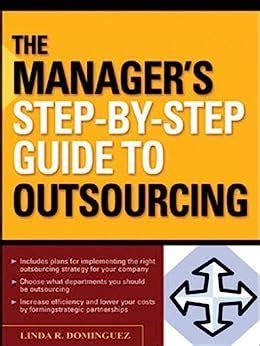 Manager s step by step guide to outsourcing by dominguez. - Nissan micra c c workshop manual.