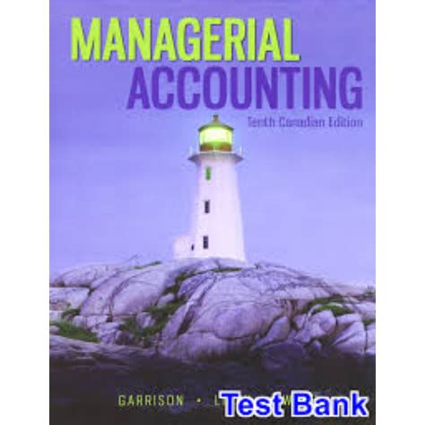 Managerial Accounting Canadian Edition