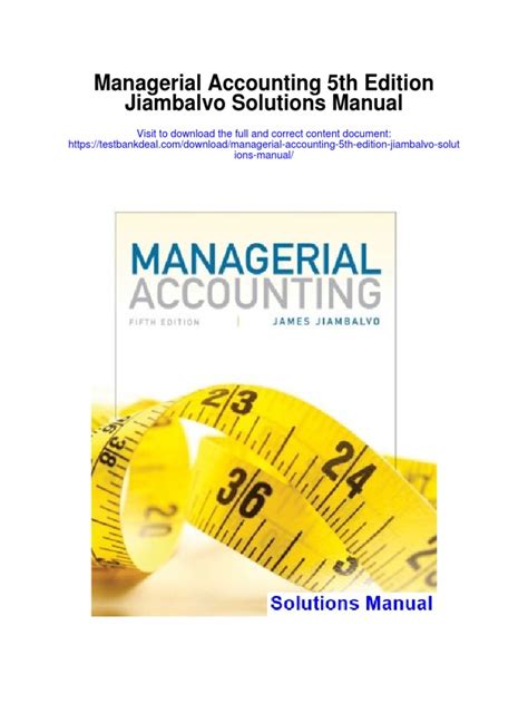 Managerial accounting jiambalvo 5th edition solution manual. - Numerical mathematics computing solution manual 7th.