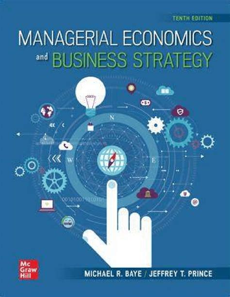 Managerial economics 10 th edition instructor manual. - Study guide by berdell r funke.