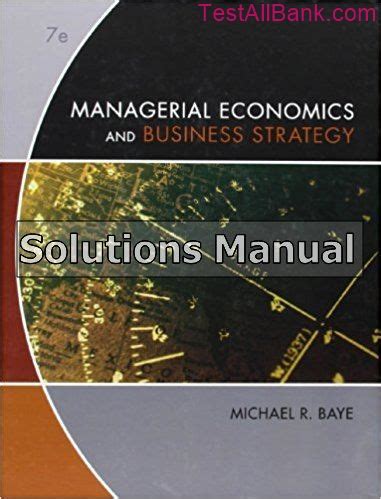 Managerial economics and business strategy 7e solutions manual. - Zwischen erinnern und vergessen: jehuda amichais roman nicht von jetzt, nicht von hier.