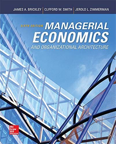 Managerial economics and organizational architecture by cram101 textbook reviews. - Abito, il corpo, la carta del cielo.